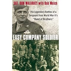 Easy Company Soldier: The Endless Combat of a Sergeant from World War II's 'Band of Brothers'