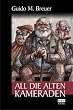 All die alten Kameraden