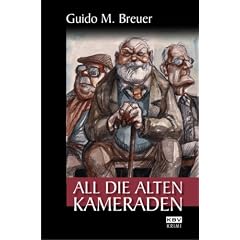 All die alten Kameraden