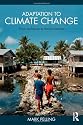 Adaptation to Climate Change: From Resilience to Transformation
