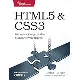 HTML5 & CSS3: Webentwicklung mit den Standards von morgenvon "Brian P. Hogan"