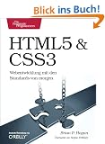 HTML5 & CSS3: Webentwicklung mit den Standards von morgen