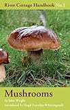 The River Cottage preserves handbook