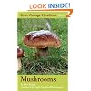 Mushrooms: River Cottage Handbook No.1