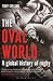 The Oval World: A Global History of Rugby