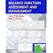 Balance Function Assessment and Management
