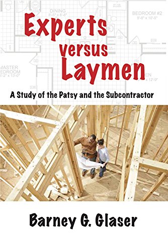 Experts versus Laymen: A Study of the Patsy and the Subcontractor