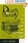 Death by Theory: A Tale of Mystery and Archaeological Theory