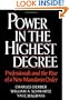 Power in the Highest Degree: Professionals and the Rise of a New Mandarin Order