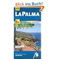 La Palma: GPS-kartierte Routen - praktische Reisetipps / Wanderf�hrer mit 35 Touren