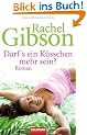 Darf's ein K�sschen mehr sein?: Roman