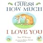 Guess How Much I Love You