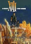 Treize (XIII), tome 17 : L'Or de Maxi...