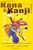 Kana et Kanji de Manga, Tome 4 :