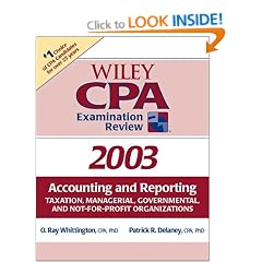 Wiley CPA Examination Review 2003: Accounting and Reporting Taxation, Managerial, Governmental and Nonprofit Organizations (Wiley CPA Examination Review: Regulation)