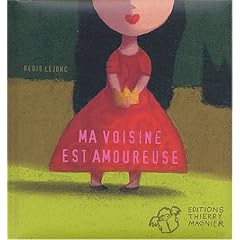 Ma voisine est amoureuse