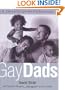Gay Dads: A Celebration of Fatherhood