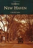 New Haven   (CT)  (Then and Now)