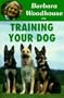 Barbara Woodhouse on Training Your Dog