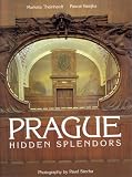 Prague: Hidden splendors