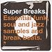 Super Breaks Vol.1: Essential Funk Soul & Jazz Breakbeats [VINYL]