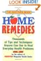 The Doctor's Book of Home Remedies: Thousands of Tips and Techniques Anyone Can Use to Heal Everyday Health Problems