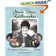 Movie Stars and Rattlesnakes: The Heyday of Montana Live Television by  Norma Beatty Ashand Dan Snyder
