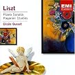 Liszt: Piano Sonata / Paganini Studies