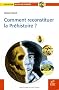 Comment reconstituer la Pr�histoire ?