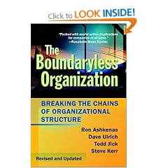 The Boundaryless Organization: Breaking the Chains of Organizational Structure (Jossey-Bass Business & Management)