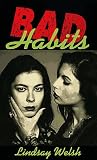 Bad Habits