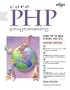 Core PHP Programming: Using PHP to Build Dynamic Web Sites (2nd Edition)
