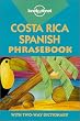 Lonely Planet Costa Rica Spanish Phrasebook (Phrasebooks) (Spanish Edition)