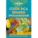 Lonely Planet Costa Rica Spanish Phrasebook (Phrasebooks) (Spanish Edition)