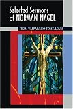 Selected Sermons of Norman Nagel: From Valparaiso to St. Louis