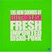 Electroclash...and Electroclash offshoots.