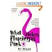 What Makes Flamingos Pink?: A Colorful Collection of Q & A's for the Unquenchably Curious