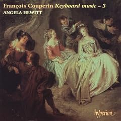 Fran�ois Couperin: Keyboard Music, Vol. 3