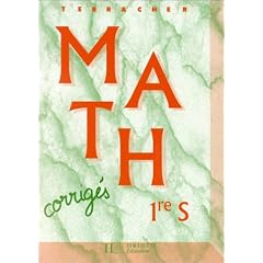 Collection terracher : maths, 1re S. Livre du professeur