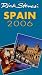 Rick Steves' Spain 2006