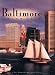 Search : Baltimore: Charm City (Urban Tapestry Series)