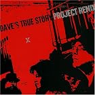 Project Remix by Dave's True Story