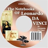 The Notebooks of Leonardo da Vinci (Oxford World's Classics)