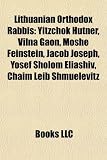 Produkt-Bild: Lithuanian Orthodox Rabbis: Yitzchok Hutner, Vilna Gaon, Moshe Feinstein, Jacob Joseph, Yosef Sholom Eliashiv, Chaim Leib Shmuelevitz