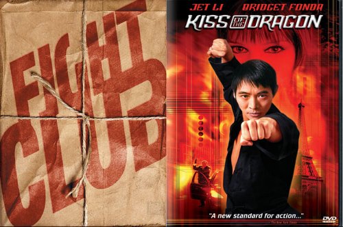 Fight Club/Kiss of the Dragon