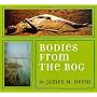 Bodies from the Bog