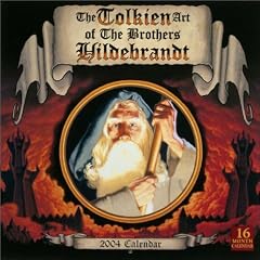 The Tolkien Art of the Brothers Hildebrandt 2004 Calendar
