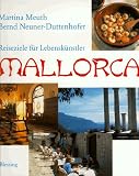 Reiseziele f�r Lebensk�nstler, Mallorca