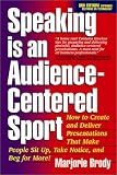 Speaking is an Audience-Centered Sport, Third Edition