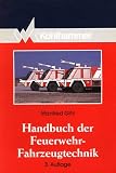Produkt-Bild: Handbuch der Feuerwehr - Fahrzeugtechnik